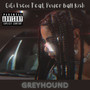 Greyhound (Explicit)