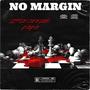 No Margin (feat. BoBo) [Explicit]