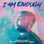 I Am Enough (feat. Mike O.)