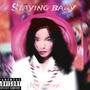 Staying baby (Explicit)