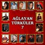 Ağlayan Türküler, Vol.7