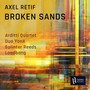 Axel Retif: Broken Sands