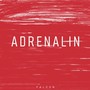 Adrenalin