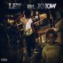 Let Em Know (feat. luh mil) [Explicit]