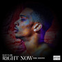 Right Now (Explicit)