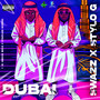 Dubai (Explicit)