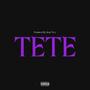 TETE (feat. Nhamz) [Explicit]