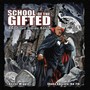 School of the Gifted (Brown Dracula Edition) [Explicit]