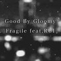 Fragile (feat. RUI)