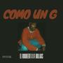 COMO UN G (feat. JF Dollars & Mc Pro En El Beat) [Explicit]