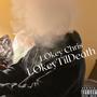 LOkeyTilDeath (Explicit)