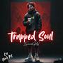 Trapped Soul Ep (Explicit)