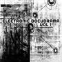 Electronic Docudrama, Vol. 1