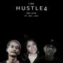 Hustle 4 (feat. Desi & Lack)