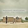 Passionate Professional (Explicit)