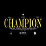 Champion (Explicit)