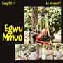Egwu mmuo (feat. Kc d rapper)