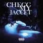 Checc My Jaccet (Explicit)