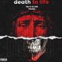 Death To Life EP (Explicit)