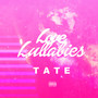 Love Lullabies (Explicit)