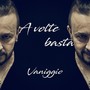 A volte basta (Explicit)