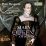 Musgrave: Mary, Queen of Scots