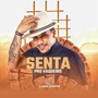 Senta pro Vaqueiro (Explicit)