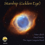 Starship (Golden Eye) - Single