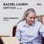 Rachel Laurin: Diptych, Op. 107