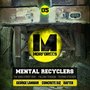 Mental Recyclers