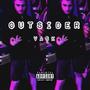 Outsider (Explicit)