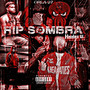 Rip Sombra (Hades66) [Explicit]