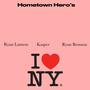 Hometown Hero's (feat. Kasper & Ryan Bronson) [Explicit]