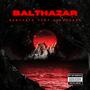 Balthazar (feat. Pirate450) [Explicit]