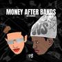 MONEY AFTER BANDS (feat. VenomsWrld) [Explicit]