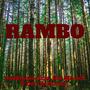 Rambo (feat. ILLA Musick & Don Darkness) [Explicit]