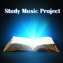 Study Music Project - Concentration Music for Studying and Reading