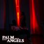 Palm Angels (Explicit)