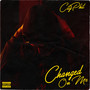 Changed On Me (Explicit)