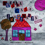 Nuestra Casa Imaginaria (Remix)