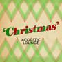 Acoustic Lounge Christmas