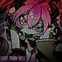 LOVE FROM HELL (feat. Ömer Dayı) [Explicit]