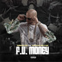 F.U. Money (Explicit)