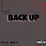 Back Up (feat. C Triiga) [Explicit]