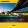 Do It Right