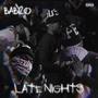 Late Nights (Explicit)