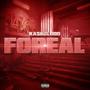 Foreal (Explicit)