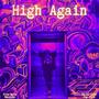 High Again (Explicit)