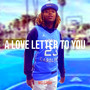 A Love Letter to You (Explicit)