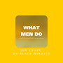 What Men Do